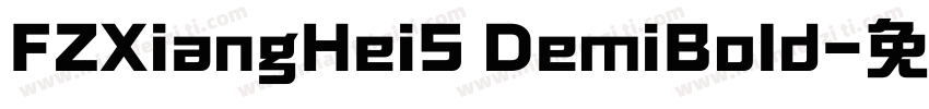 FZXiangHeiS DemiBold字体转换